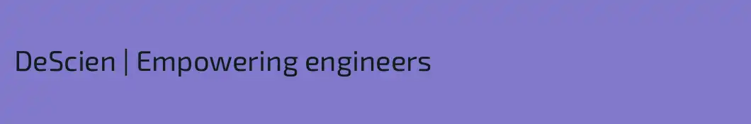 DeScien | Empowering engineers